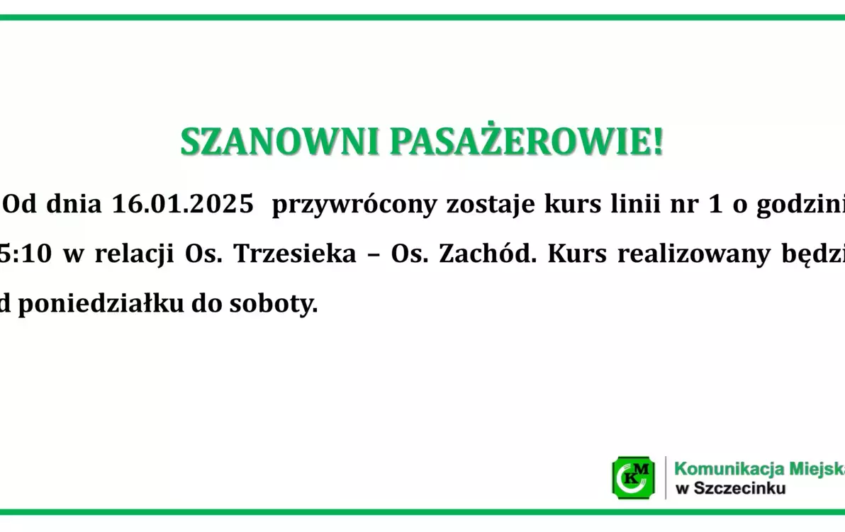 Zdjęcie do Przywr&oacute;cenie kursu linii nr 1